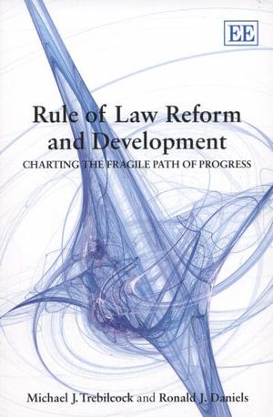 Rule of Law Reform and Development | 7:e upplagan