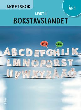 Livet i Bokstavslandet Arbetsbok åk 1 | 1:a upplagan