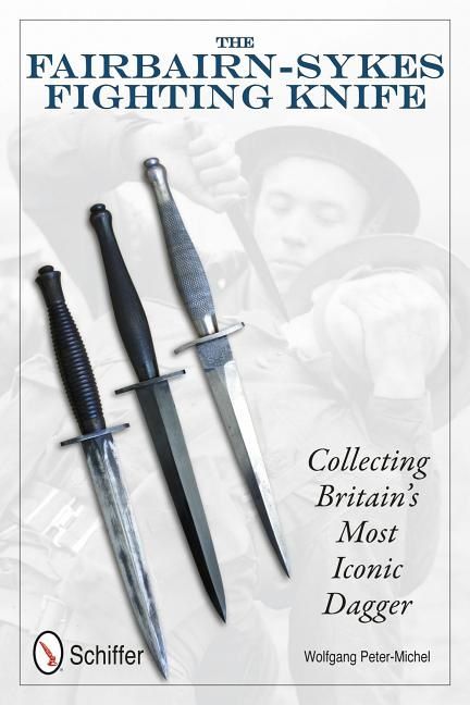The Fairbairn-Sykes Fighting Knife | 0:e upplagan