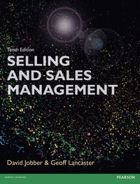 Selling and Sales Management | 10:e upplagan