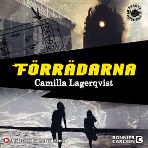 Förrädarna : Svarta rosorna