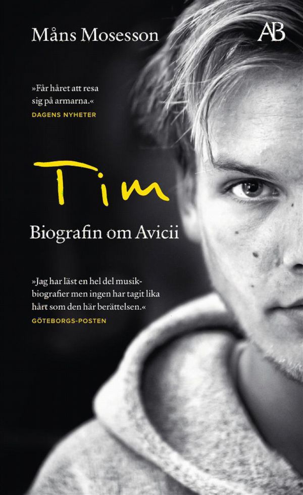 Tim : Biografin om Avicii | 0:e upplagan