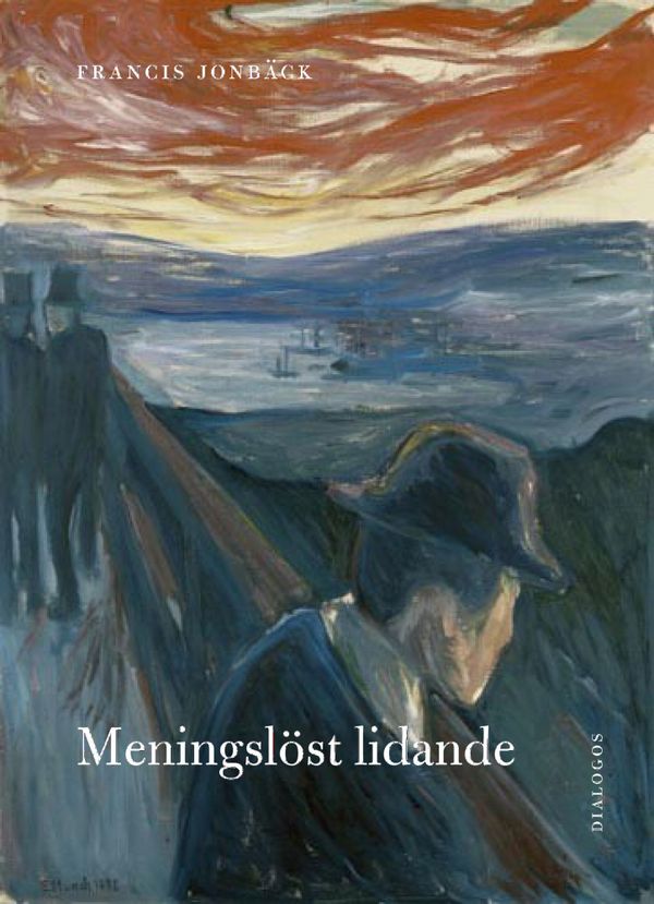 Meningslöst lidande | 1:a upplagan