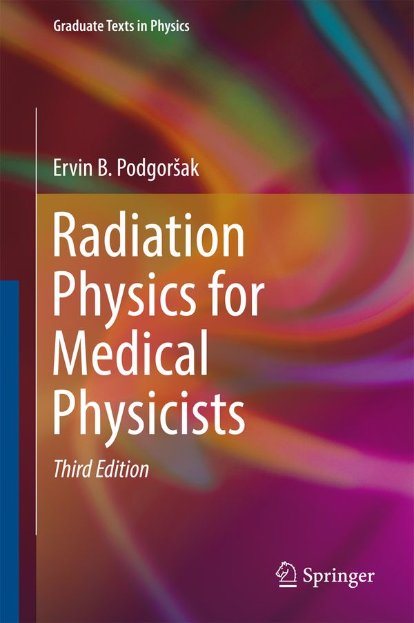 Radiation Physics for Medical Physicists | 3:e upplagan