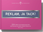 REKLAM, JA TACK