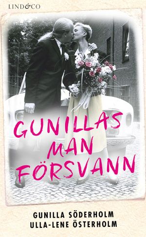 Gunillas man försvann