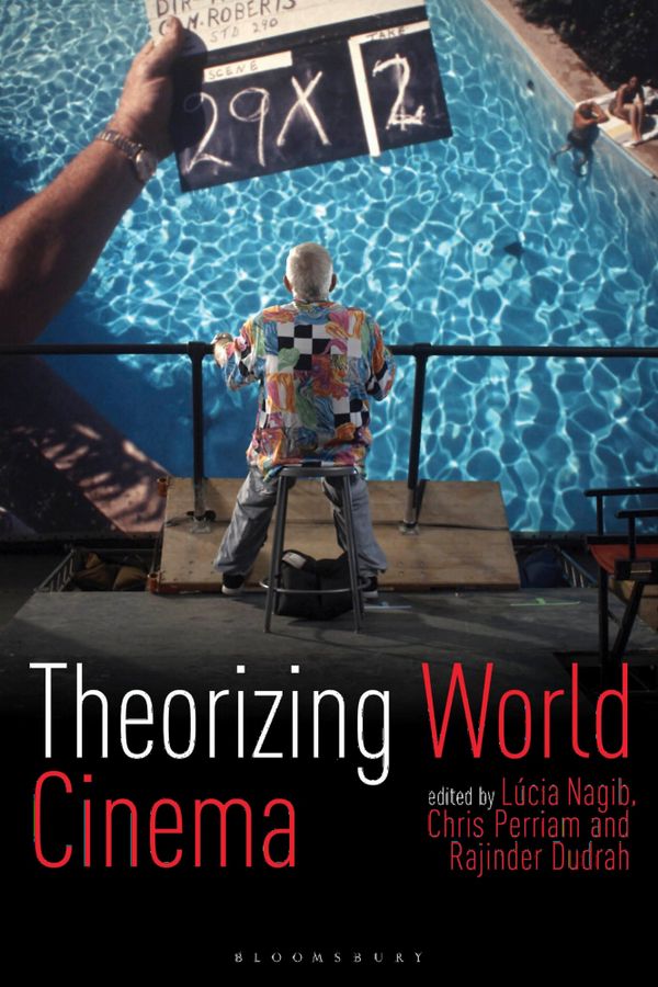 Theorizing World Cinema | 0:e upplagan