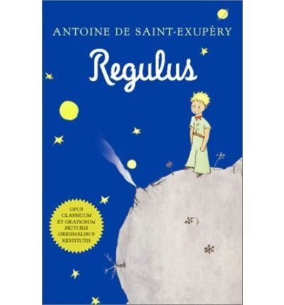 REGULUS (EL PRINCIPITO EN LATIN) | 0:e upplagan
