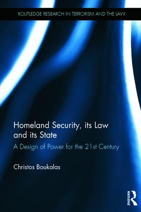 Homeland Security, its Law and its State | 1:a upplagan