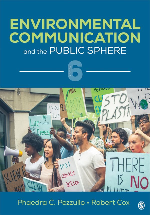 Environmental Communication and the Public Sphere | 6:e upplagan