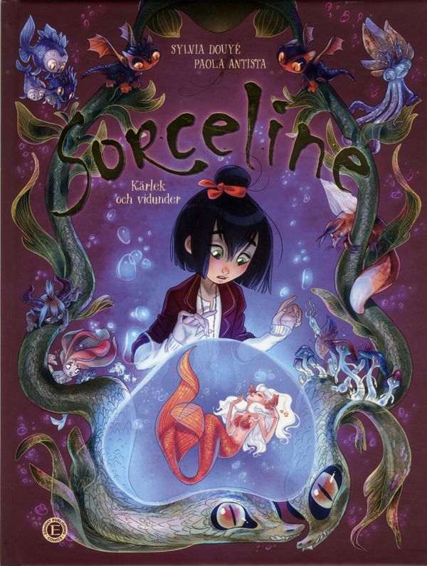 SORCELINE Del  2 | 0:e upplagan