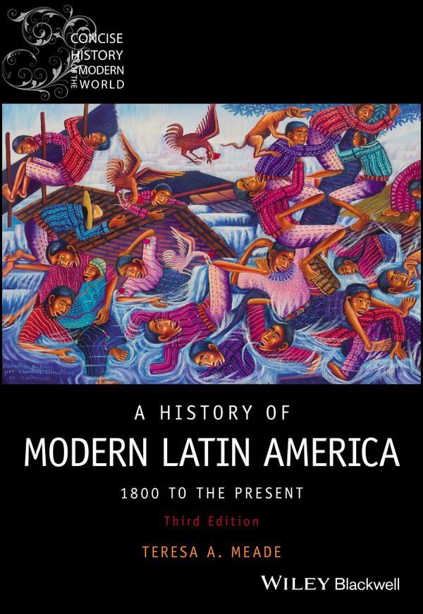 A History of Modern Latin America | 3:e upplagan