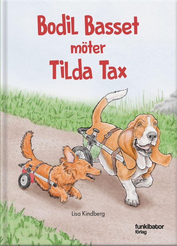 Bodil Basset möter Tilda Tax | 1:a upplagan