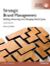 Strategic Brand Management: Global Edition