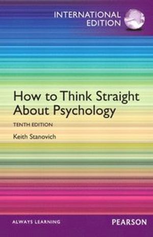 How to Think Straight About Psychology | 10:e upplagan