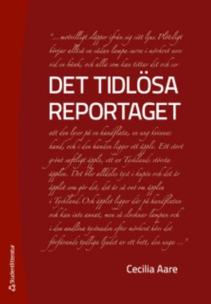 Det tidlösa reportaget |  2:e upplagan