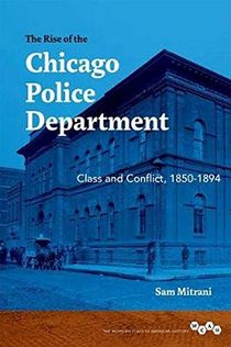 The Rise of the Chicago Police Department