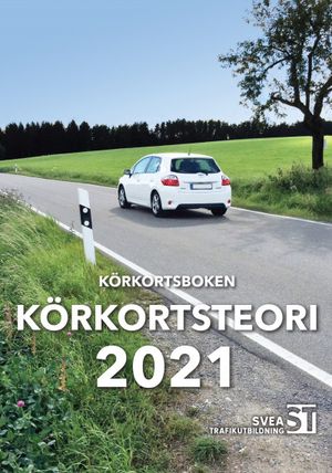 Körkortsboken Körkortsteori 2021 | 1:a upplagan