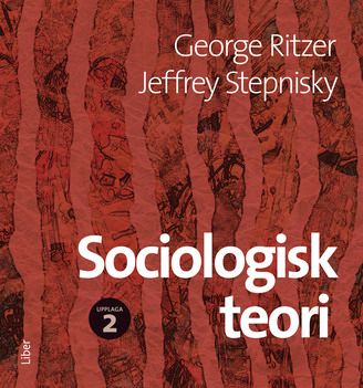 Sociologisk teori | 2:a upplagan