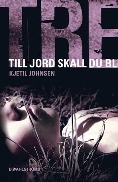 Till jord skall du bli | 0:e upplagan