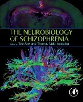 The Neurobiology of Schizophrenia | 0:e upplagan