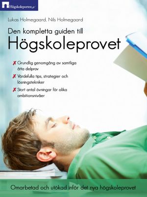 Den kompletta guiden till Högskoleprovet |  2:e upplagan