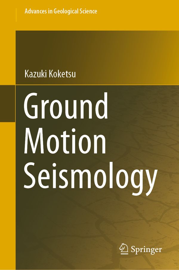 Ground Motion Seismology | 1:a upplagan