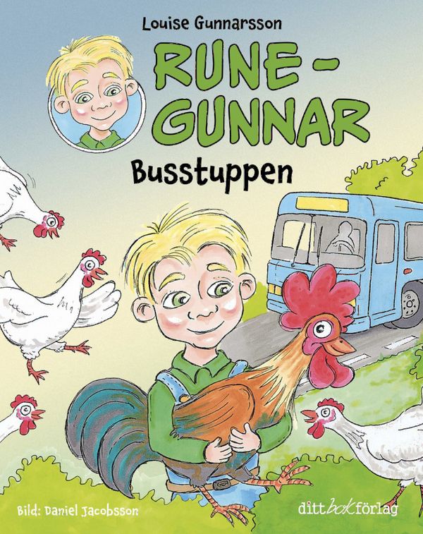 Rune-Gunnar - Busstuppen | 1:a upplagan