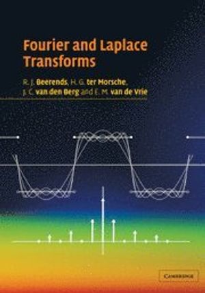 Fourier and Laplace Transforms