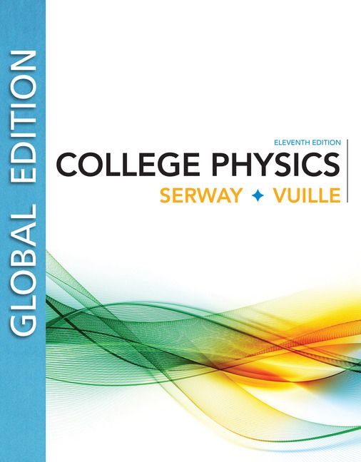 College Physics, Global Edition | 11:e upplagan