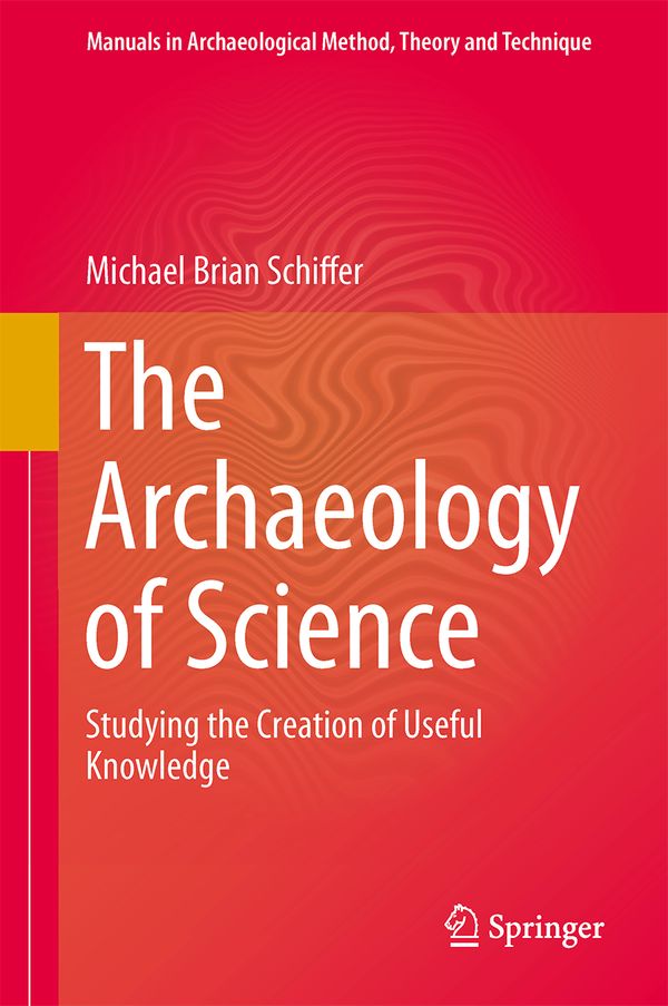 The Archaeology of Science | 1:a upplagan