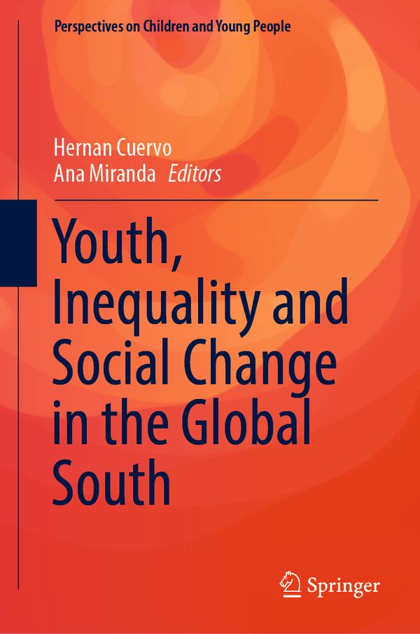 Youth, Inequality and Social Change in the Global South | 1:a upplagan