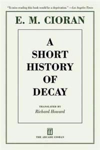 A Short History of Decay | 0:e upplagan