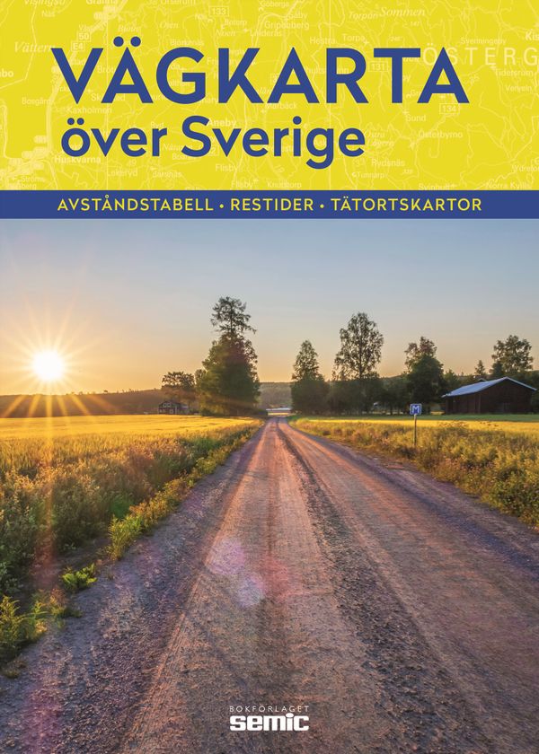 Vägkarta över Sverige 2022 | 0:e upplagan