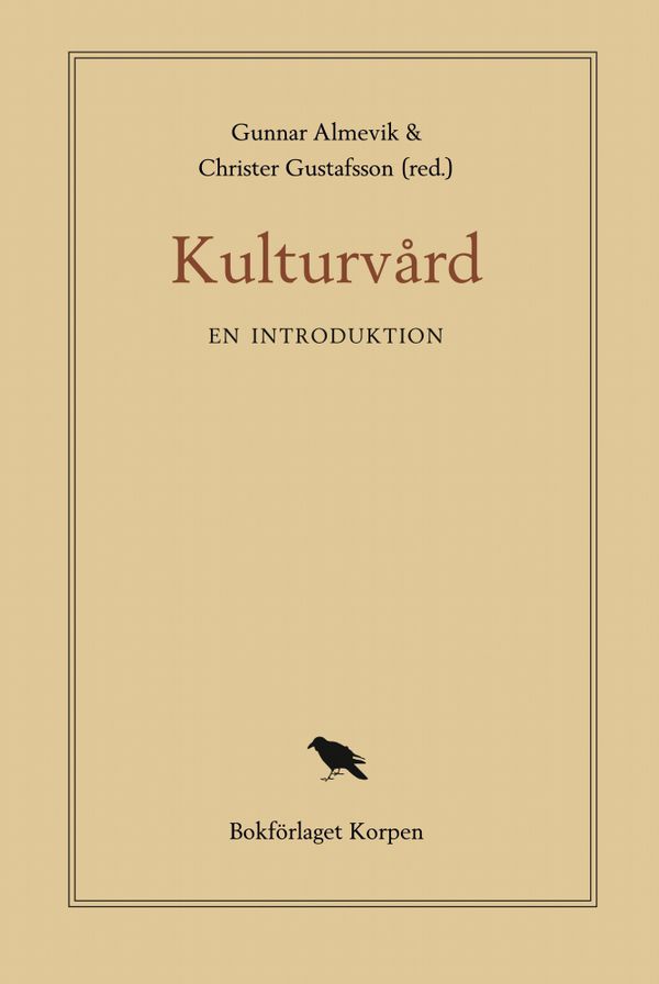 Kulturvård. En introduktion | 1:a upplagan