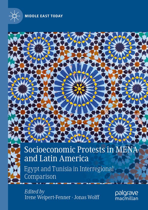 Socioeconomic Protests in MENA and Latin America | 1:a upplagan