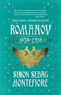 Romanov. Den sista tsardynastin 1613-1918