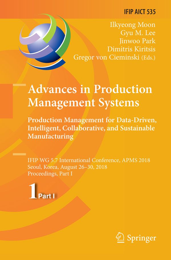 Advances in Production Management Systems. Production Management for Data-Driven, Intelligent, Collaborative, and Sustainable Ma | 1:a upplagan