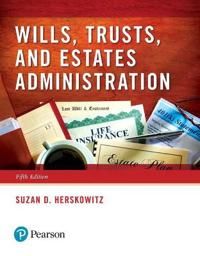 Wills, Trusts, and Estates Administration | 5:e upplagan