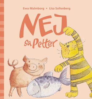 Nej! sa Petter | 1:a upplagan