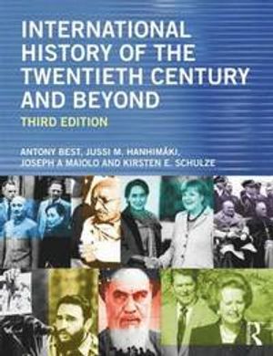 International history of the twentieth century and beyond | 3:e upplagan