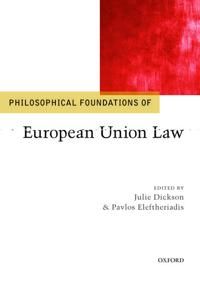 Philosophical Foundations of European Union Law | 0:e upplagan