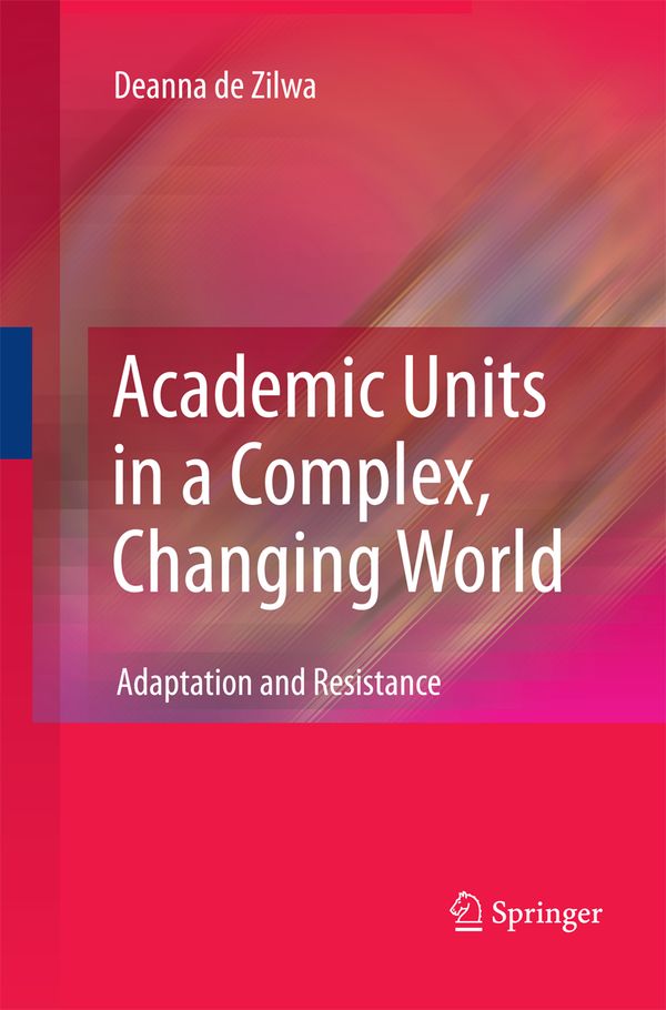 Academic Units in a Complex, Changing World | 1:a upplagan