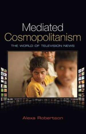 Mediated Cosmopolitanism | 1:a upplagan