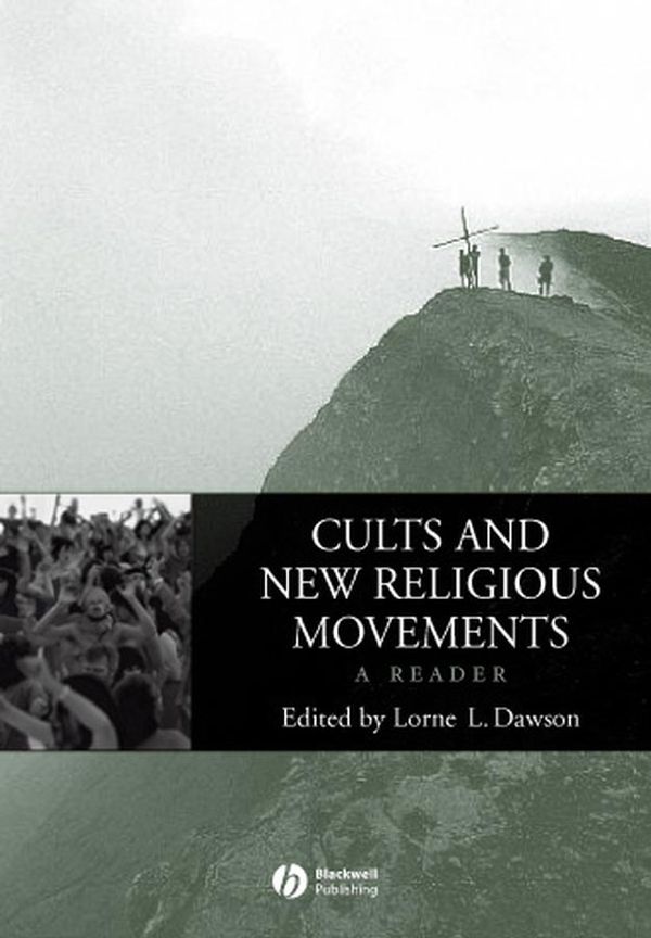 Cults and New Religious Movements: A Reader | 2:a upplagan