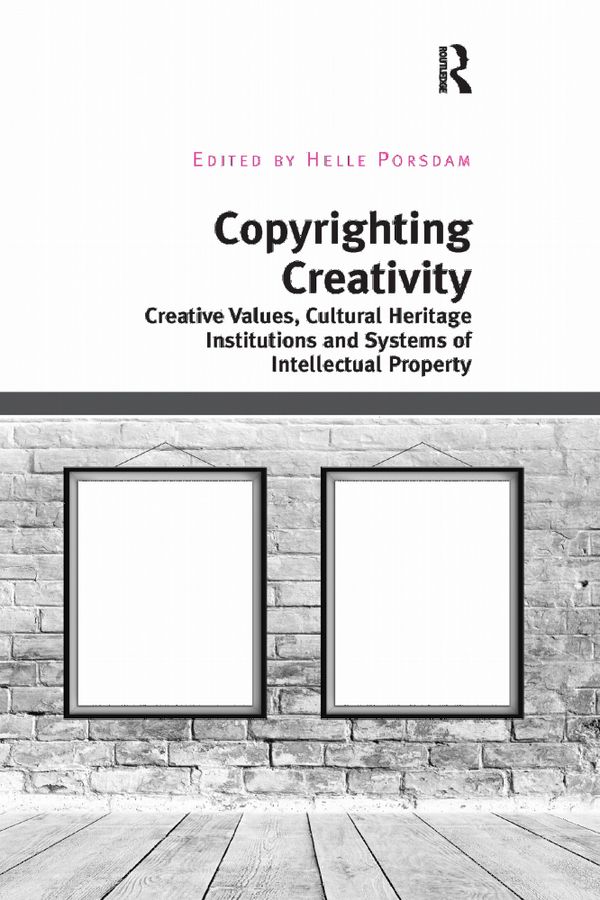 Copyrighting Creativity | 1:a upplagan