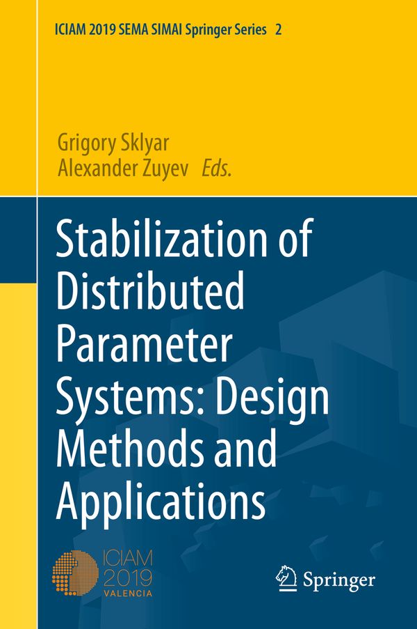 Stabilization of Distributed Parameter Systems: Design Methods and Applications | 1:a upplagan