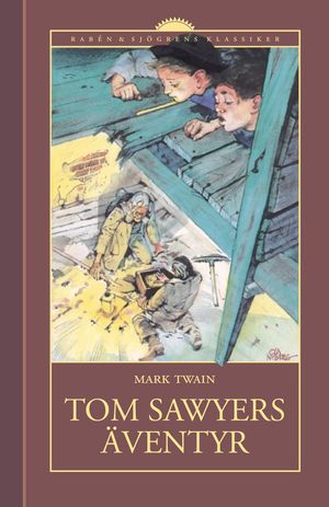 Tom Sawyers äventyr | 1:a upplagan