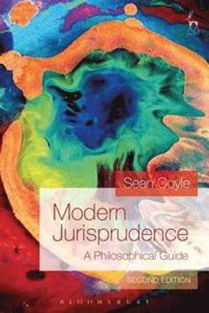 Modern Jurisprudence: A Philosophical Guide (Second Edition)