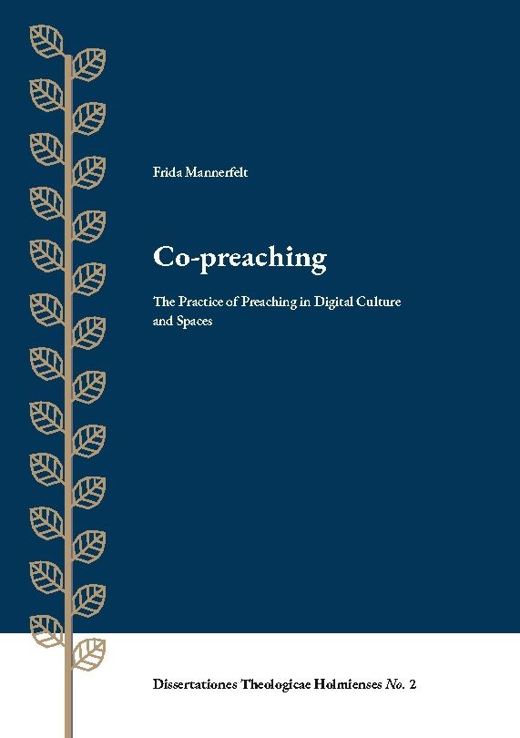 Co-preaching : the practice of preaching in digital culture and spaces | 1:a upplagan